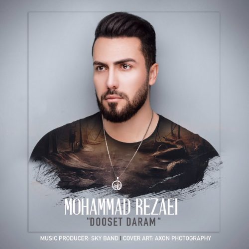 Mohammad Rezaei – Dooset Daram